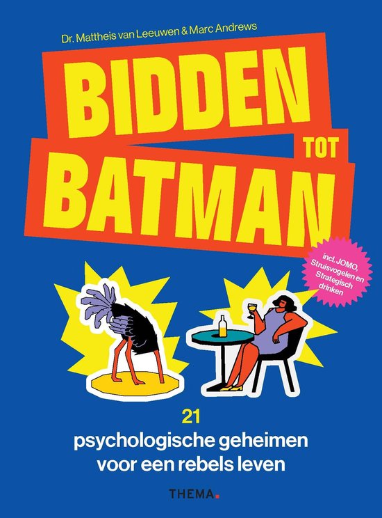 Cover van het boek Bidden tot Batman van Mattheis van Leeuwen en Marc Andrews
